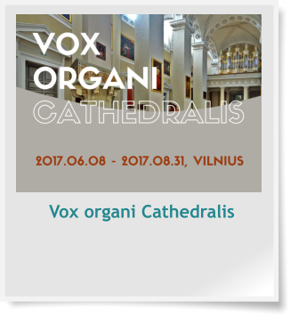 Vox organi Cathedralis